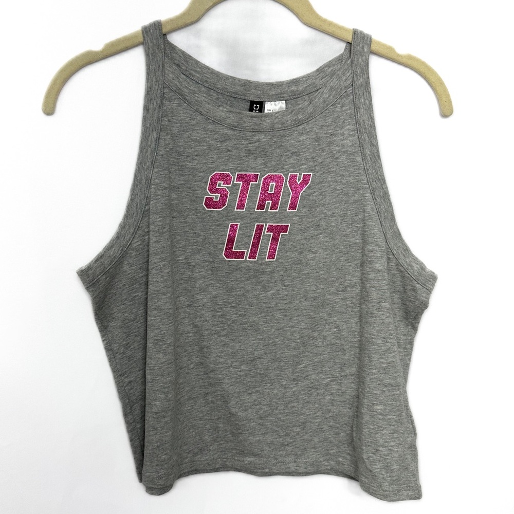 “Stay lit” crop top